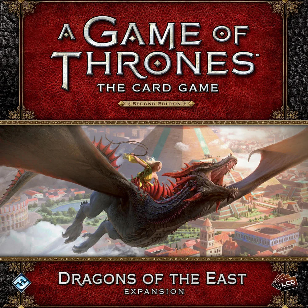 A Game Of Thrones: The Card Game (Second Edition) – Dragons Of The East