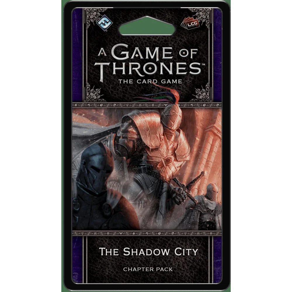 A Game Of Thrones: The Card Game (Second Edition) – The Shadow City 1 A Game Of Thrones: The Card Game (Second Edition) – The Shadow City