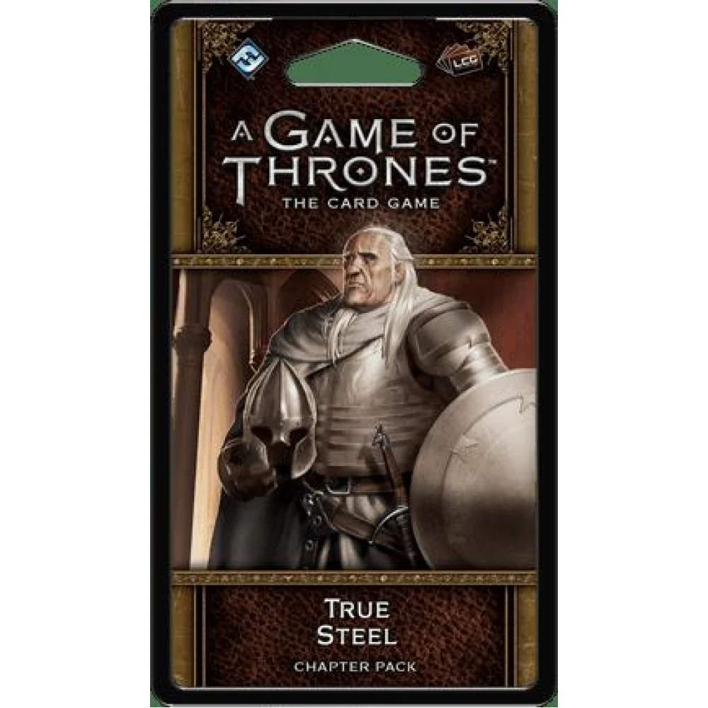 A Game Of Thrones: The Card Game (Second Edition) – True Steel