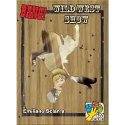 BANG! Wild West Show